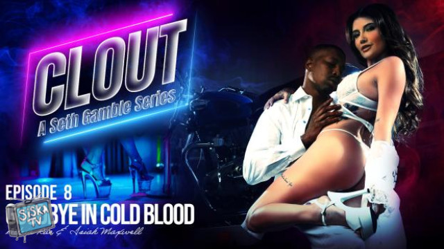 Adria Rae - Clout Episode 8