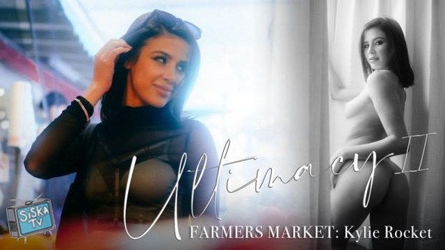 Kylie Rocket - Ultimacy II Episode 2. The Farmers Market: Kylie Rocket