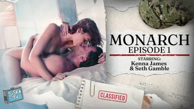 Kenna James - Monarch Episode 1