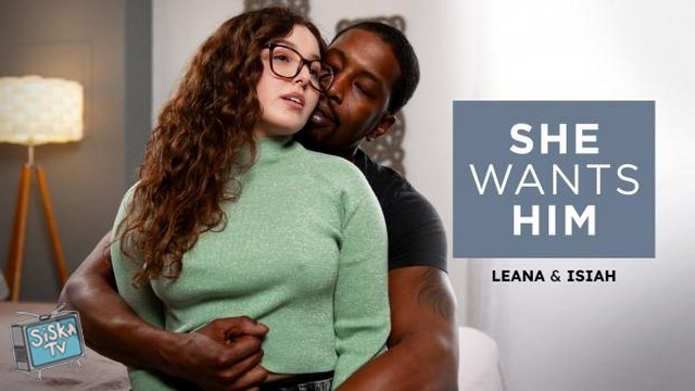 Leana Lovings - She Wants Him