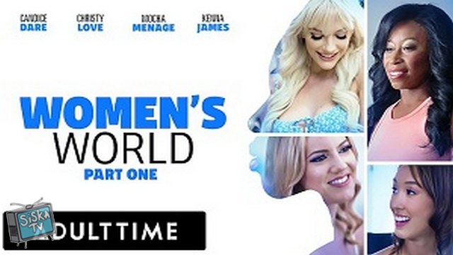 Christy Love, Candice Dare, Kenna James, Mocha Menage - Women’s World - Part 1