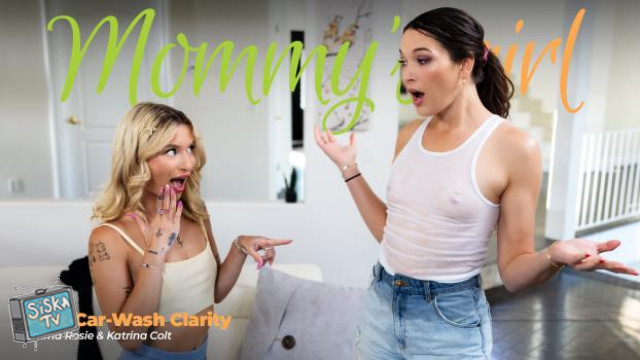 Katrina Colt, Emma Rosie - Post Car Wash Clarity - MommysGirl