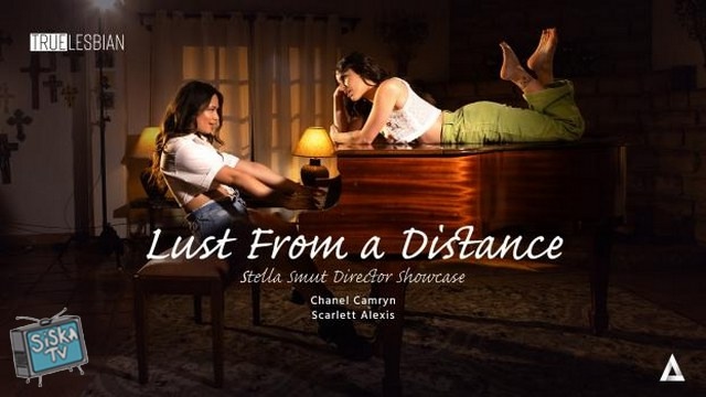 Chanel Camryn, Scarlett Alexis - Lust From a Distance Stella Smut Director Showcase - TrueLesbian