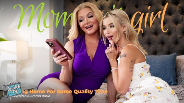 Serene Siren, Emma Rosie - Staying Home For Some Quality Time - MommysGirl
