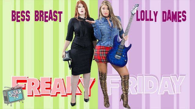 Bess Breast, Lolly Dames - An Even Freakier Friday