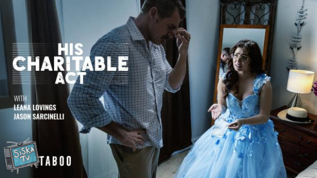 Leana Lovings - His Charitable Act