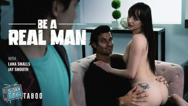 Lana Smalls - Be A Real Man